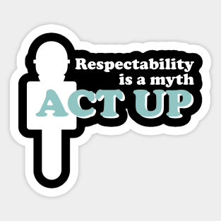 Act Up (Dark) Sticker